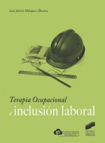 TERAPIA OCUPACIONAL E INCLUISON LABORAL