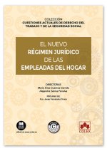 EL NUEVO REGIMEN JURIDICO DE LAS EMPLEADAS DEL HOGAR