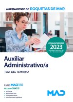Auxiliar Administrativo/a del Ayuntamiento de Roquetas de Mar. Test del temario