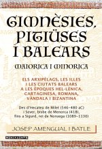 GIMNESIES PITIUSES I BALEARS MAIORICA I MINORICA