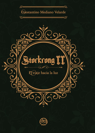 Storkrong II. El viaje hacia la luz