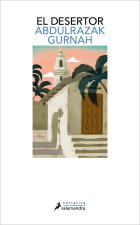 EL DESERTOR PREMIO NOBEL DE LITERATURA 2021