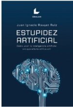 ESTUPIDEZ ARTIFICIAL