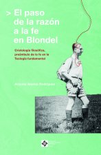 EL PASO DE LA RAZON A LA FE EN BLONDEL
