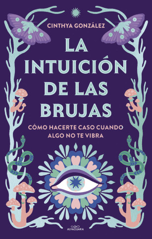 LA INTUICION DE LAS BRUJAS (CINTHYA GONZALEZ)()