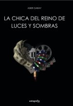 La chica del reino de luces y sombras
