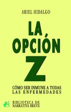 La opción Z