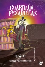EL GUARDIAN DE PESADILLAS
