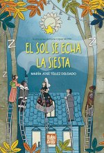 EL SOL SE ECHA LA SIESTA