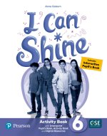 I CAN SHINE 6 ACTIVITY BOOK & INTERACTIVE PUPIL'S BOOK-ACTIVITY BOOK ANDDIGITAL