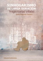 SINHOGARISMO DE LARGA DURACION
