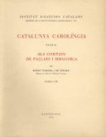 CATALUNYA CAROLINGIA. VOLUM 3. PRIMERA PART. ELS COMTATS DE PALLARS I RIBAGORçA