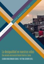 LA DESIGUALDAD EN NUESTRAS VIDAS UNA MIRADA MICROSOCIAL