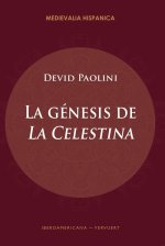 LA GENESIS DE LA CELESTINA