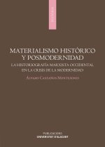 MATERIALISMO HISTORICO Y POSMODERNIDAD