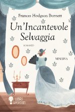 incantevole selvaggia