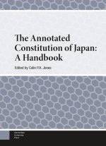 The Annotated Constitution of Japan – A Handbook