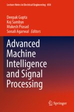 Advanced Machine Intelligence and Signal Processing