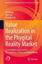 Value Realization in the Phygital Reality Market