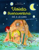 VIOLETA BUENAVENTURA IRA A LA LUNA PERO TODAVIA NO