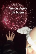 NUNCA DEJEIS DE BAILAR