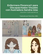 Enfermera Florence® para Discapacitados Visuales con Ilustradora Sandra Islas