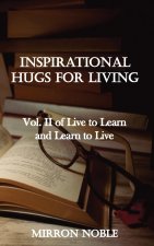 Inspirational Hugs for Living