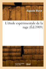 L'étude expérimentale de la rage