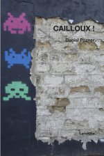 Cailloux !