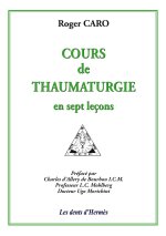 Cours de thaumaturgie en sept leçons