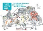 Le château d'Angers et tapisserie de l'Apocalypse