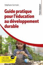 Guide pratique de l’éducation au développement durable