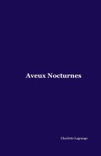 Aveux Nocturnes