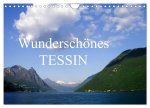 Wunderschönes Tessin (Wandkalender 2024 DIN A4 quer), CALVENDO Monatskalender