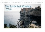 Die Schönheit Korsikas (Tischkalender 2024 DIN A5 quer), CALVENDO Monatskalender
