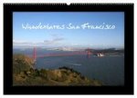 Wunderbares San Francisco (Wandkalender 2024 DIN A2 quer), CALVENDO Monatskalender