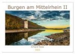 Burgen am Mittelrhein II (Wandkalender 2024 DIN A2 quer), CALVENDO Monatskalender