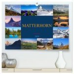MATTERHORN Impressionen (hochwertiger Premium Wandkalender 2024 DIN A2 quer), Kunstdruck in Hochglanz