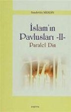 Islamin Pavluslari 2 - Paralel Din