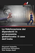 La fidelizzazione dei dipendenti in un'economia globalizzata: il caso dell'India