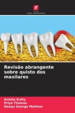 Revisão abrangente sobre quisto dos maxilares