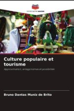 Culture populaire et tourisme