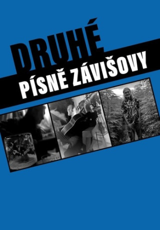 Druhďż˝ pďż˝snďż˝ Zďż˝viďż˝ovy