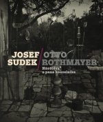 Josef Sudek-Otto Rothmayer: Návštěva u pana kouzelníka