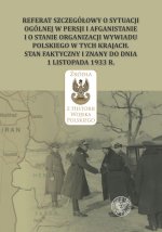 Referat szczegółowy o sytuacji ogólnej w Persji i Afganistanie i o stanie organizacji wywiadu polskiego w tych krajach