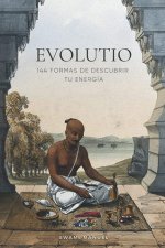 EVOLUTIO: 144 formas de descubrir tu energía