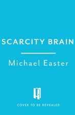 Scarcity Brain