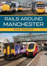 Railways Around Manchester