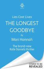 Longest Goodbye