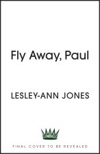 Fly Away, Paul
